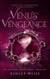 Venus' Vengeance - The Soulmate Seekers Series, #2