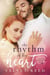 The Rhythm Of My Heart - Matters of the Heart, #1
