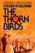 The Thorn Birds - A Family Novel
