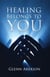 Healing Belongs to You