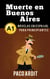 Muerte en Buenos Aires - Novelas en español para principiantes (A1) - Spanish Novels Series, #3