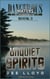 Unquiet Spirits - Dangerous Waters Trilogy, #3