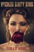 Wicked Dirty Sins - Wicked , #2