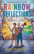 Rainbow Reflections - LGBTQ+, #3