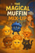The Magical Muffin Mix-Up