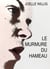 Le Murmure du hameau