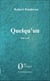 Quelqu'un - Théâtre