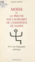 Moïse - Ou La preuve par l'alphabet de l'existence de Yahvé. Petit essai d'épigraphie polémique