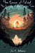 The burning of the Glowing Tree - The Crown of Palrad, #3