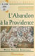 L'abandon à la Providence