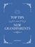Top Tips for New Grandparents - Practical Advice for First-Time Grandparents