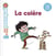 MES P'TITS POURQUOI - La Colère - Dès 4 ans