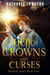 Heir of Crowns and Curses - Kingdom Legacy, #4