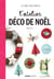 L'atelier déco de Noël