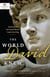 The World David Knew - Connecting the Vast Ancient World to Israel's Great King
