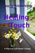 Healing Touch - A Place to Call Home, #1