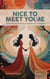 Nice to meet you/me - Wie Begegnungen unser ICH formen