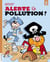Alerte à la pollution !