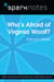 Who's Afraid of Virginia Woolf (SparkNotes Literature Guide)