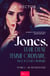 Jones, la vie d'une femme ordinaire, pas tout à fait ordinaire - Se Retrouver - Une romance contemporaine pleine de secrets, de mensonges et de passion