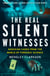 The Real Silent Witnesses - Shocking cases from the World of Forensic Science