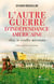 L'Autre guerre d'indépendance - 1812, le conflit méconnu