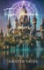 The Arcane Academy - The Chronicle Of The Lost Arcane - The Arcane Academy, #2