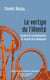 Le vertige de l'illimité - Société de consommation et mythe de la démesure - Société de consommation et mythe de la démesure