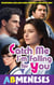 Catch Me I'm Falling For You