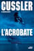 L'acrobate - Traduit de l'anglais (Etats-Unis) par François Vidonne