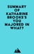 Summary of Katharine Brooks's You Majored in What?