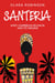 Santeria: Afro-Caribbean Religion and its Origins