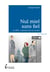 Nul miel sans fiel - ou 2014 rien ne va plus