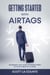 Getting Started With AirTags: An Insanely Easy Guide to Keeping Track of Your Things with AirTag