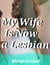 My Wife Is Now a Lesbian