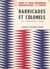 Barricades et colonels - 24 janvier 1960