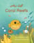 Coral Reefs (Urdu-English) - Language Lizard Bilingual Explore