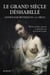 Le grand siècle déshabillé - Anthologie érotique du XVIIe siècle