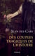 Des couples tragiques de l'Histoire