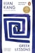 Greek Lessons - Winner of the 2024 Nobel Prize in Literature