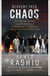 Descent into Chaos - How the War Against Islamic Extremism is Being Lost in Pakistan, Afghanistan and Central Asia