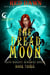 The Dread Moon - Lilith Mercury, Werewolf Hunter, #3