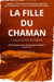 La Fille du Chaman - Bureau des Personnes disparues au Groenland, #6