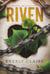 Riven: A Dark Dystopian Forbidden Romance Novella - The Unchained, #0