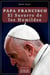 Papa Francisco, el Susurro de los Humildes - Ecos de Grandeza, #1