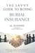 The Savvy Guide To Buying Burial Insurance