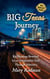 Big Texas Journey: Big Blessings Revealed by an Irrepressible God Through Adversity - The Irrepressible Disciple Series, #3