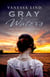 Gray Waters - SECRETS OF THE BLUE AND GRAY series featuring women spies in the American Civil War