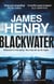 Blackwater - the pulse-racing first crime thriller in the DI Nicholas Lowry series