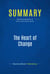 Summary: The Heart of Change - Review and Analysis of Kotter and Cohen's Book